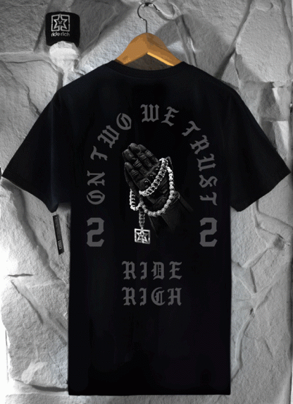 Ride Rich Trust No Other T Shirt
